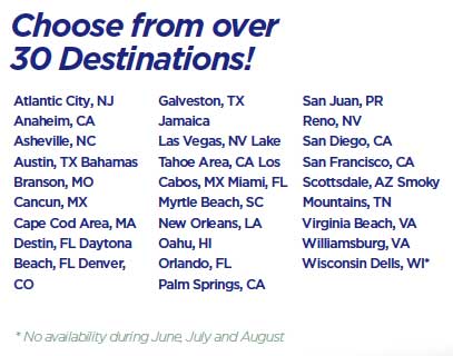 Choose from over 30 destinations!